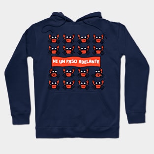 Not one step forward Hoodie